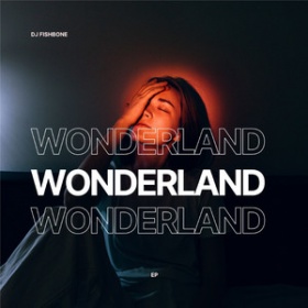 DJ FISHBONE - WONDERLAND